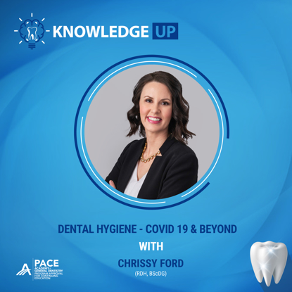 Dental Hygiene ON DEMAND